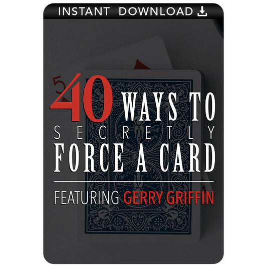 Detailed tutorial cover for '40 Ways to Force A Card Download' by Magic Makers, showcasing expert card magic techniques.