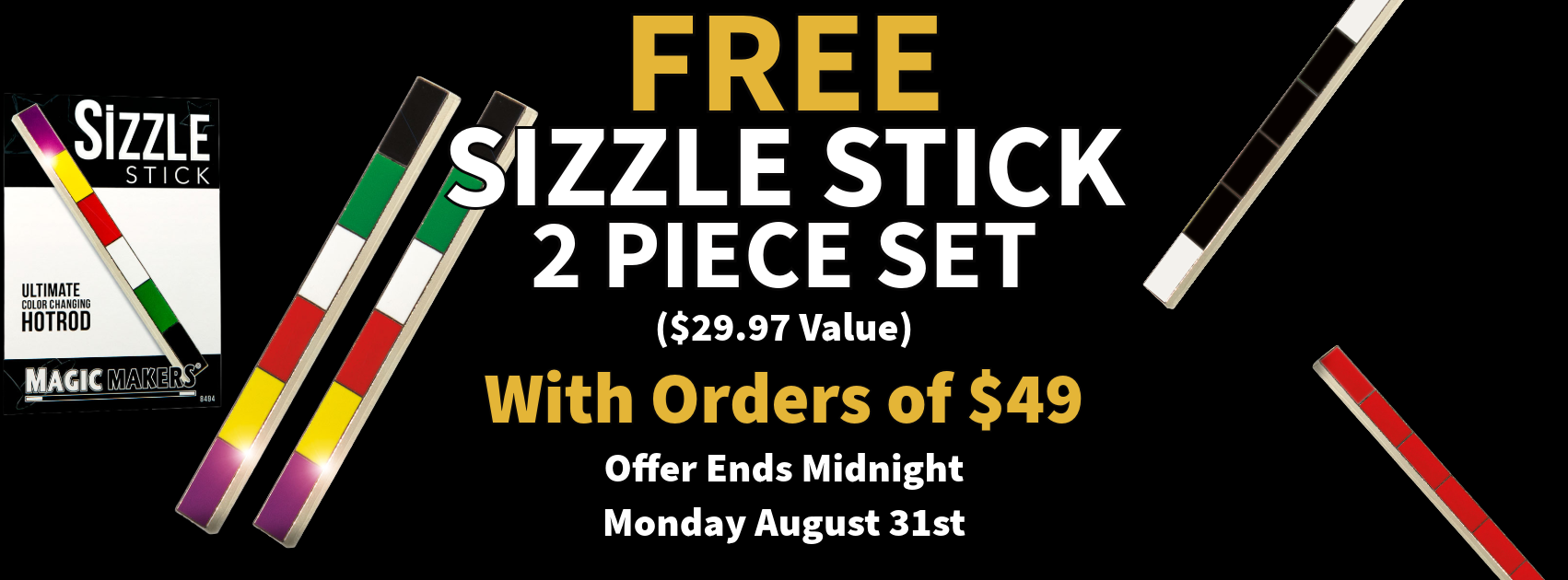 Free Sizzle Stick Two Piece Set